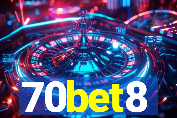 70bet8