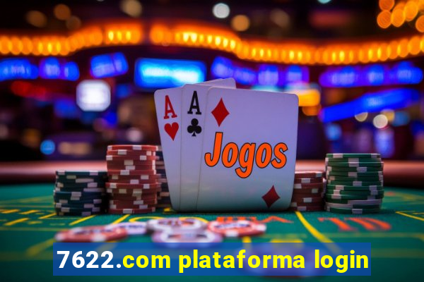 7622.com plataforma login