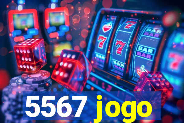 5567 jogo
