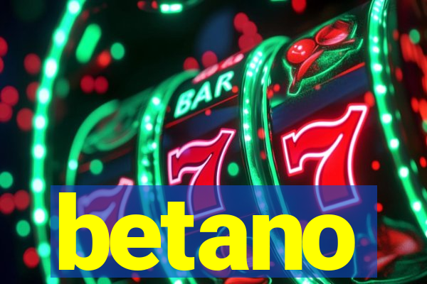 betano