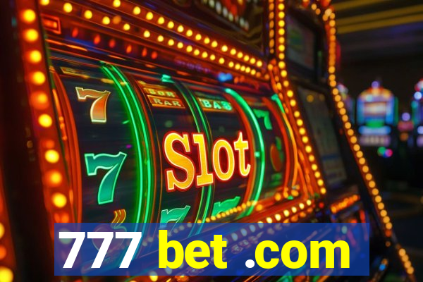 777 bet .com