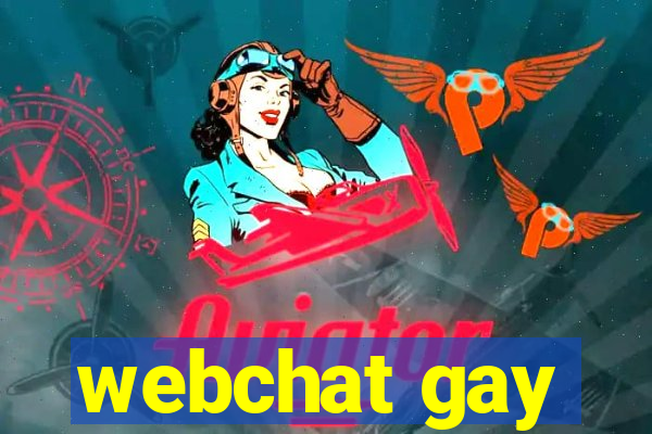 webchat gay
