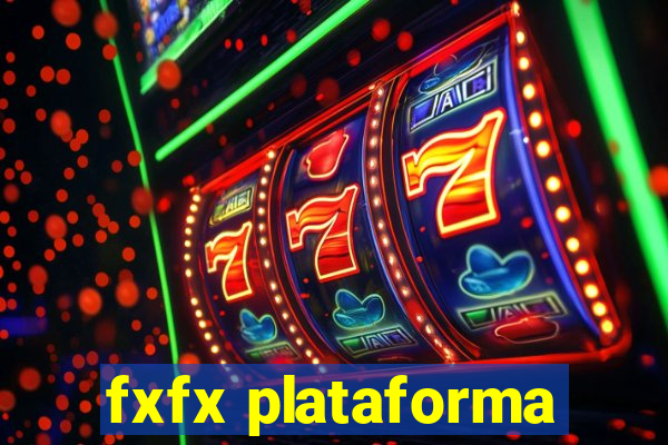 fxfx plataforma