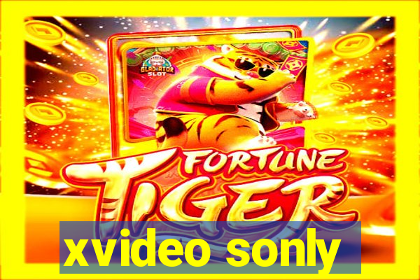 xvideo sonly