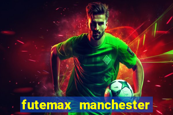 futemax manchester united ao vivo