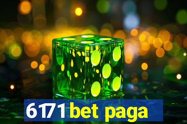 6171 bet paga