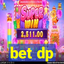 bet dp