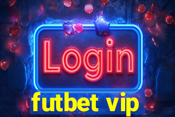 futbet vip