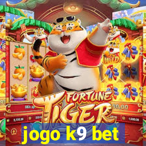 jogo k9 bet