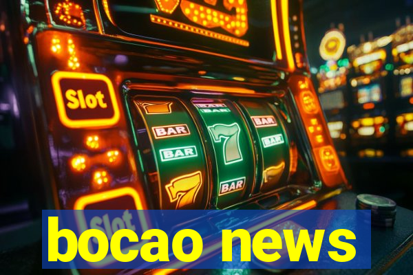 bocao news