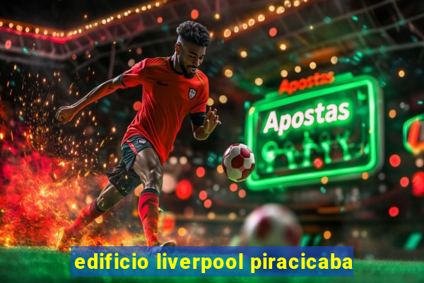 edificio liverpool piracicaba