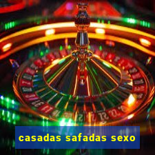 casadas safadas sexo