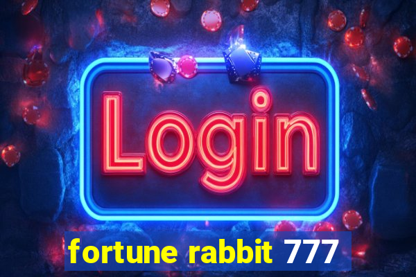 fortune rabbit 777