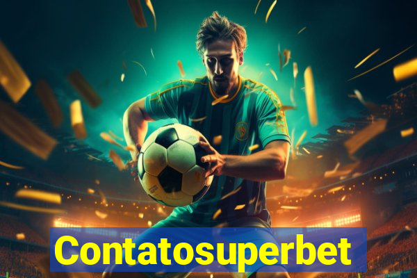 Contatosuperbet