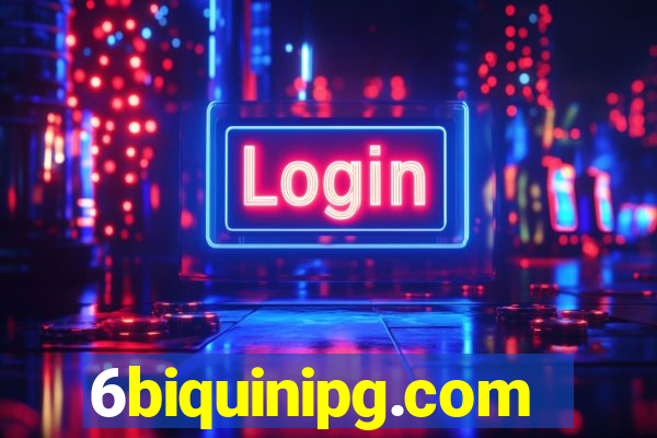 6biquinipg.com
