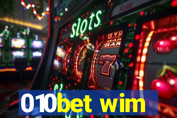 010bet wim
