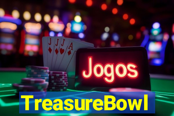 TreasureBowl treasure bowl melhor horário para jogar