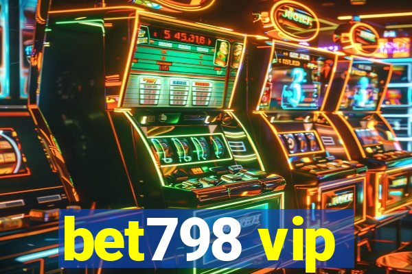 bet798 vip
