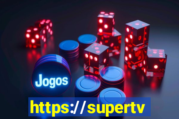 https://supertvaovivo.tv/