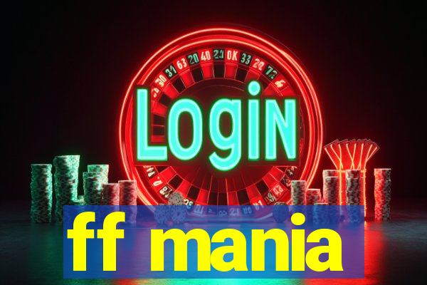 ff mania
