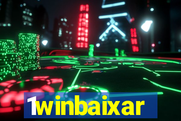 1winbaixar