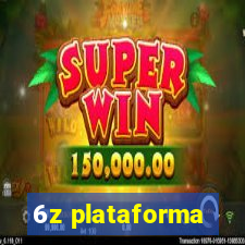 6z plataforma