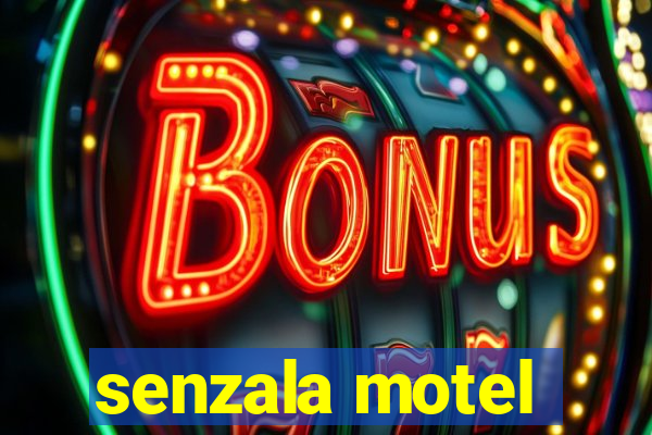 senzala motel