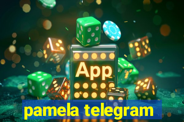 pamela telegram