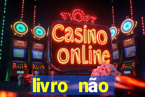 livro não merecimento hélio couto pdf