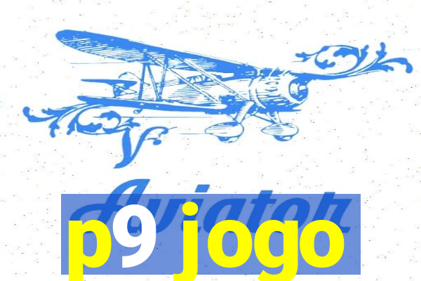 p9 jogo