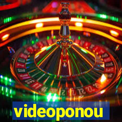 videoponou