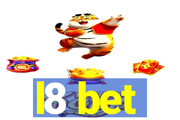 l8 bet