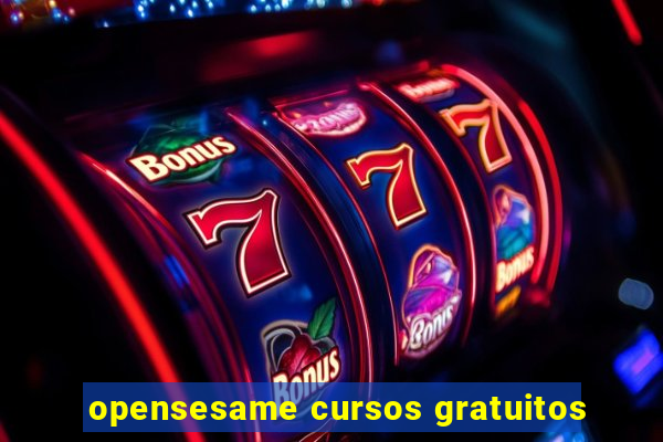 opensesame cursos gratuitos