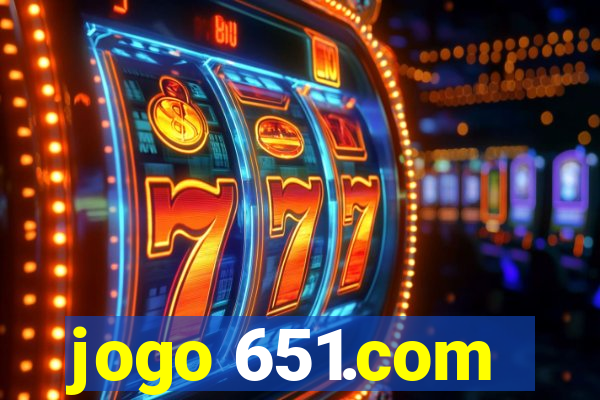jogo 651.com