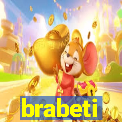 brabeti