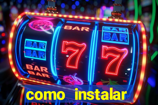 como instalar fortune tiger