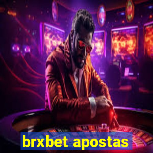 brxbet apostas