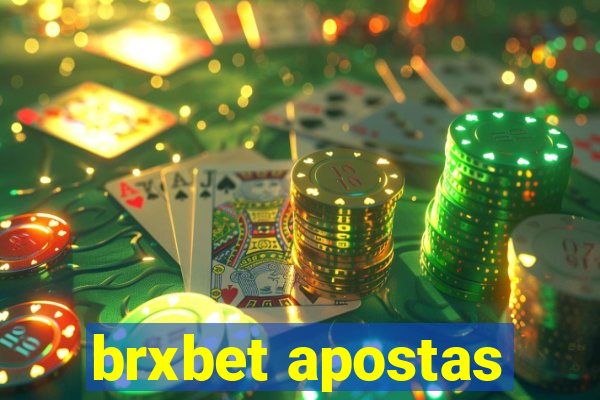 brxbet apostas