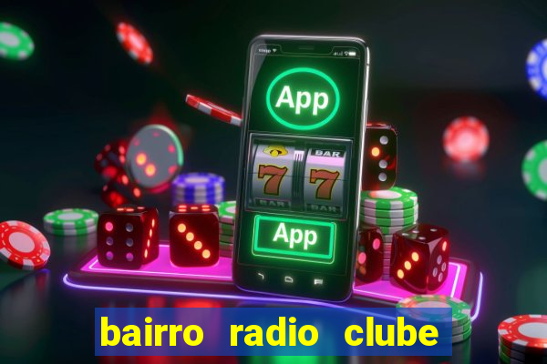 bairro radio clube em santos