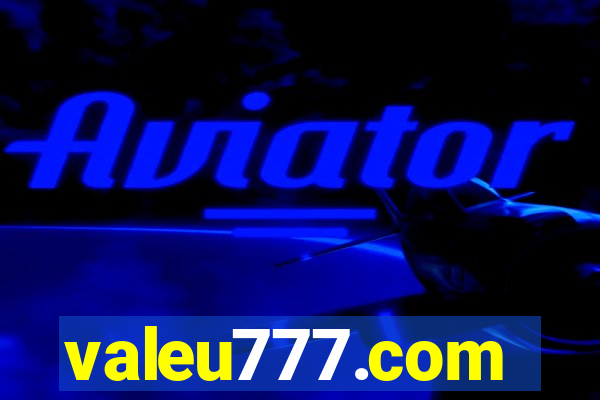 valeu777.com