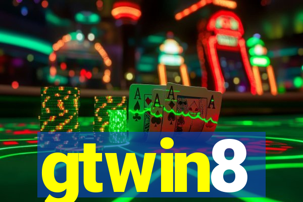 gtwin8