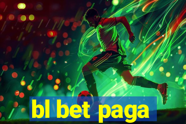 bl bet paga