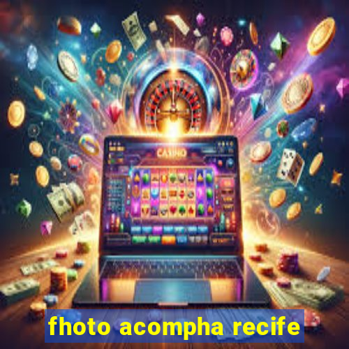 fhoto acompha recife