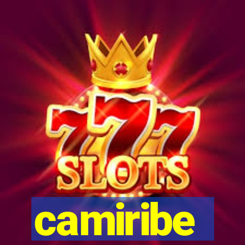 camiribe