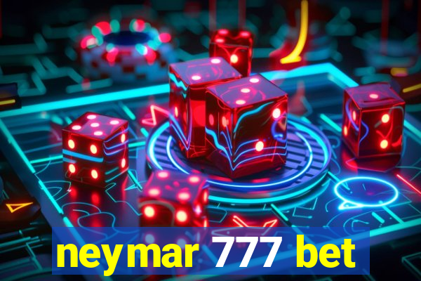 neymar 777 bet