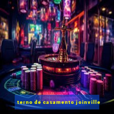 terno de casamento joinville