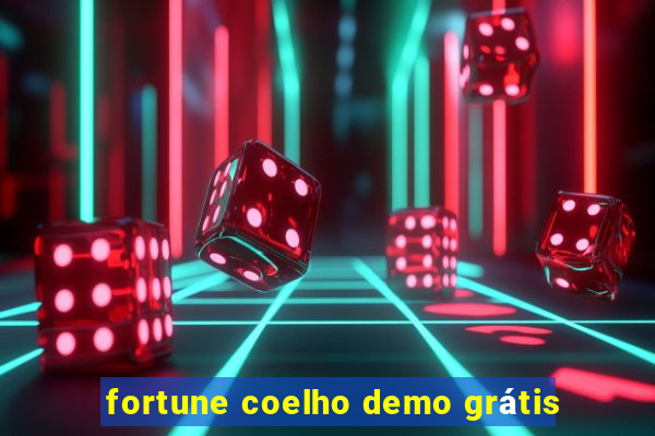 fortune coelho demo grátis