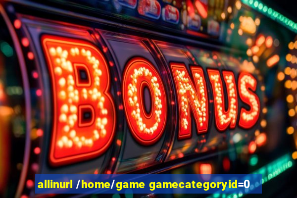 allinurl /home/game gamecategoryid=0