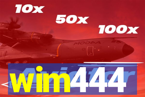 wim444