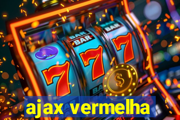 ajax vermelha